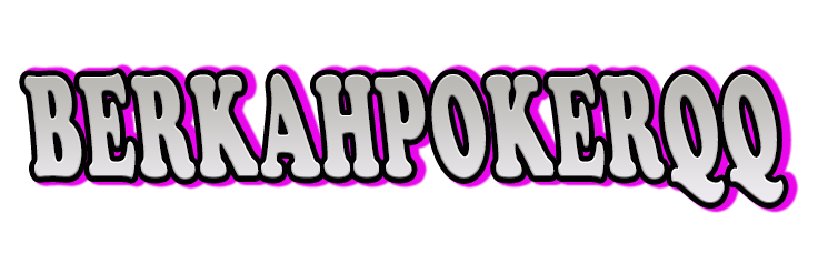 BERKAHPOKERQQ